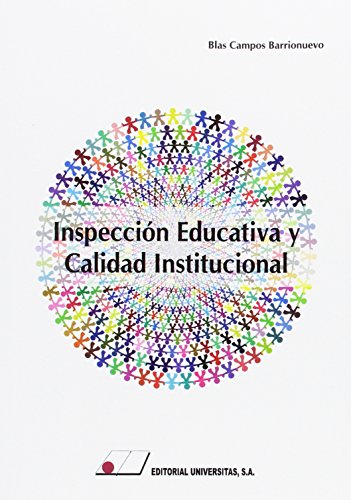 Inspección educativa y calidad institucional